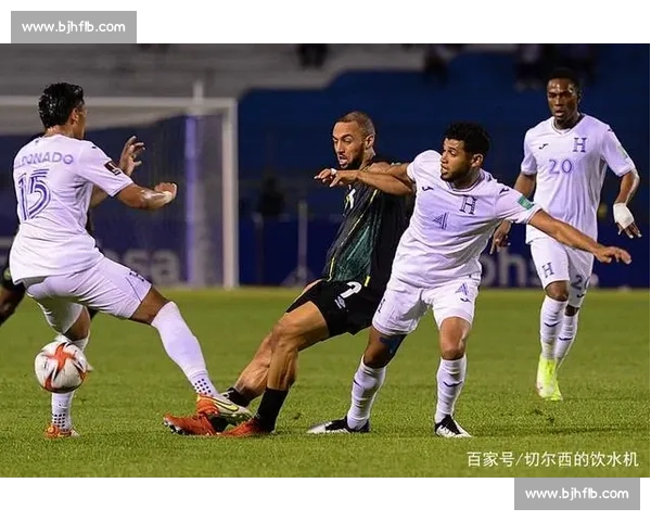 特立尼达迎战洪都拉斯中北美劲旅对决关键之夜看实力与战术碰撞